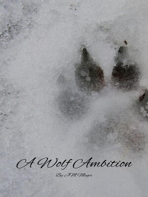 cover image of A Wolf Ambition